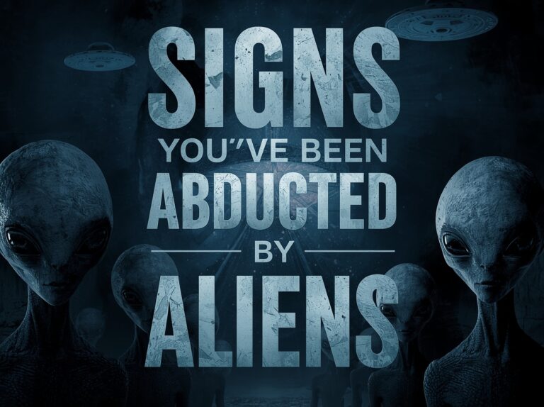 Signs You've Been Abducted by Aliens